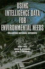 Using Intelligence Data for Environmental Needs