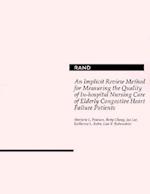 An Implicit Review Method for Measuring the Quality of In-Hospital Nursing Care of Elderly Congestive Heart Failure Patients