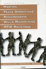 Meeting Peace Operations' Requirements While Maintaining MRC Readiness