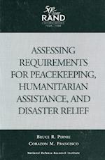 Assessing Requirements for Peacekeeping, Humanitarian Assistance and Disaster Relief