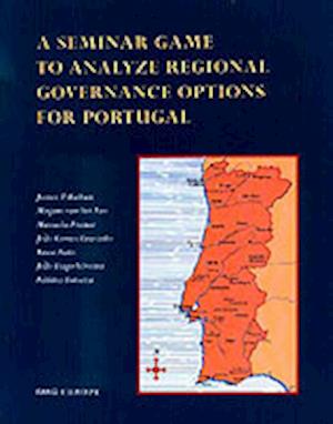 A Seminar Game to Analyze Regional Governance Options for Portugal