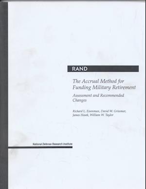 The Accrual Method for Funding Military Retirement