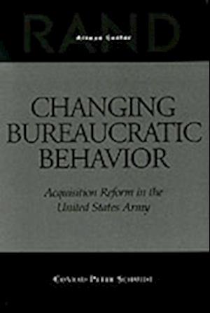 Changing Bureaucratic Behavior