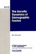The Security Dynamics of Demographic Factors