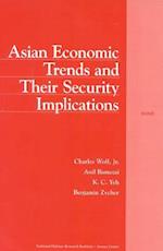 Asian Economic Trends and Their Security Implications