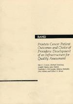 Prostate Cancer Patient Outcomes and Choice of Providers