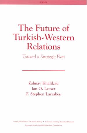 The Future of Turkish-Western Relations