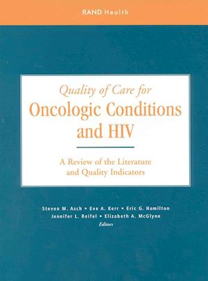 Quality of Care for Oncologic Conditions and HIV