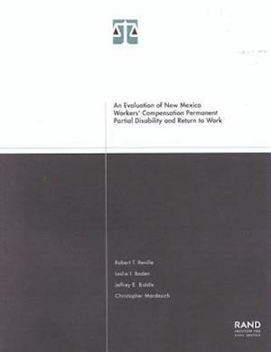 An Evaluation of New Mexico Workers Compensation Permanent Partial Disability and Return to Work 2001