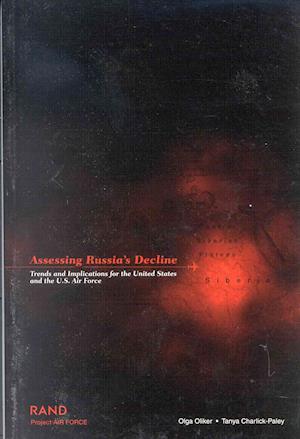 Assessing Russia's Decline