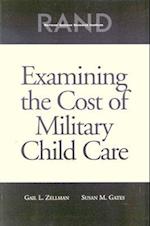 Examining the Cost of Military Child Care