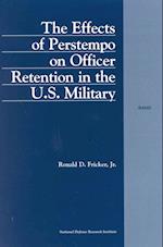 The Effects of Perstempo on Officer Retention in the U.S. Military