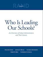 Who Is Leading Our Schools?