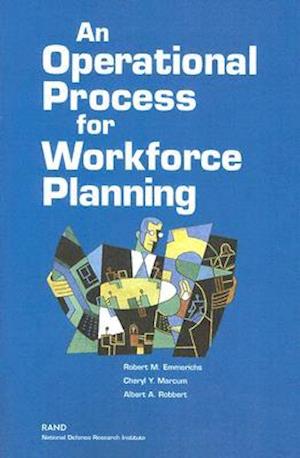 An Operational Process for Workforce Planning