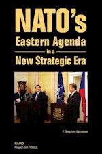 NATO's Eastern Agenda in a New Strategic Era
