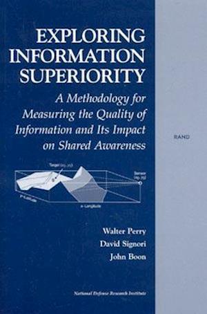 Exploring Information Superiority