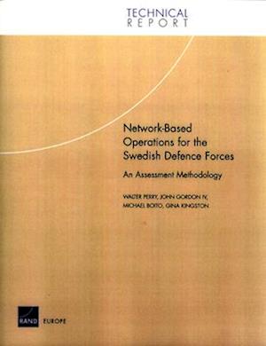 Network-based Operations for the Swedish Defence Forces