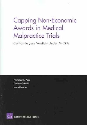 Capping Non-Economic Awards in Medical Malpractice Trials
