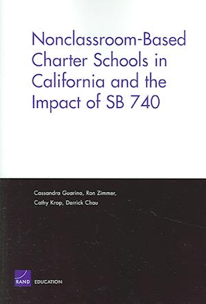 Nonclassroom-based Charter Schools in California and the Impact of SB 740