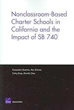 Nonclassroom-based Charter Schools in California and the Impact of SB 740