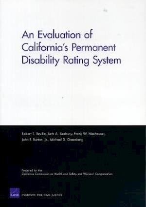 An Evaluation of California's Permanent Disability Rating System