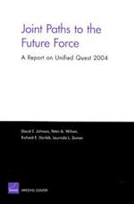 Joints Paths to the Future Force