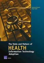 The State and Pattern of Health Information Technology Adoption