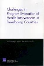 Challenges of Programs Evaluation of Health Interventions in Developing Countries