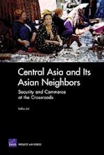 Central Asia and Its Asian Neighbors