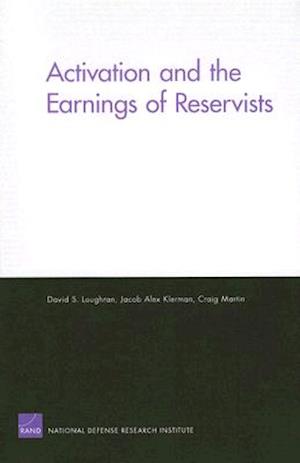 Activation and Earnings of Reservists