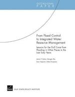 From Flood Control to Integrated Water Resource Management