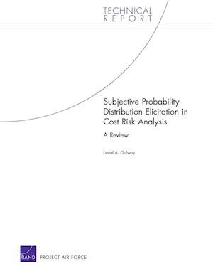 Subjective Probability Distribution Elicitation in Cost Risk Analysis