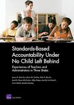 Standards-based Accountability Under No Child Left Behind