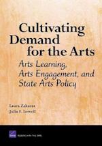 Cultivating Demand for the Arts