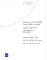 Assessment of the Ahrq Patient Safety Initiative