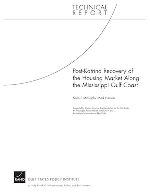 Post-Katrina Recovery of the Housing Market Along the Mississippi Gulf Coast