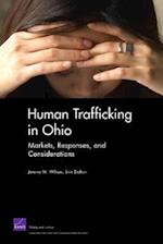 Human Trafficking in Ohio: Markets, Responses, and Considerations