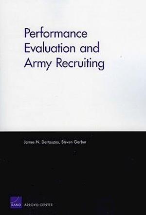 Performance Evaluation and Army Recruiting