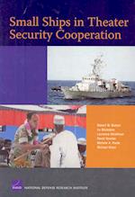 Small Ships in Theater Security Cooperation (2008)