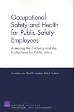 Occupational Safety and Health for Public Safety Employees