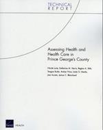 Assessing Health and Health Care in Prince Georges County