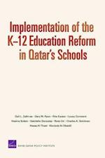 Implementation of the K-12 Education Reform in Qatar's Schools