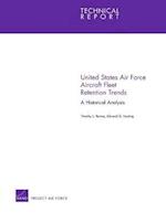 United States Air Force Aircraft Fleet Retention Trends