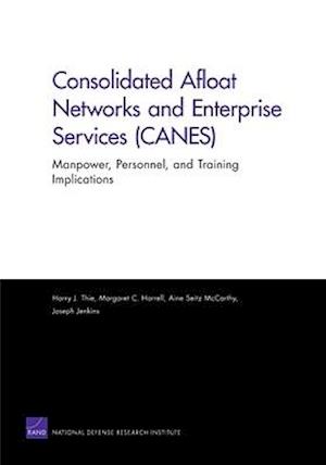 Consolidated Afloat Networks and Enterprise Services (CANES)