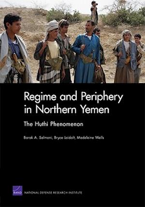 Regime and Periphery in Northern Yemen