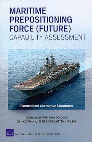 Maritime Prepositioning Force (Future) Capability Assessment