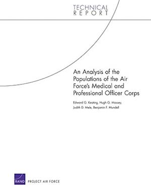 An Analysis of the Populations of the Air Force's Medical and Professional Officer Corps