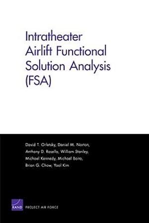 Intratheater Airlift Functional Solution Analysis (FSA)