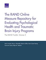 The RAND Online Measure Repository for Evaluating Psychological Health and Traumatic Brain Injury Programs: The RAND Toolkit, Volume 2 