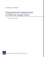 Integrating the Department of Defense Supply Chain